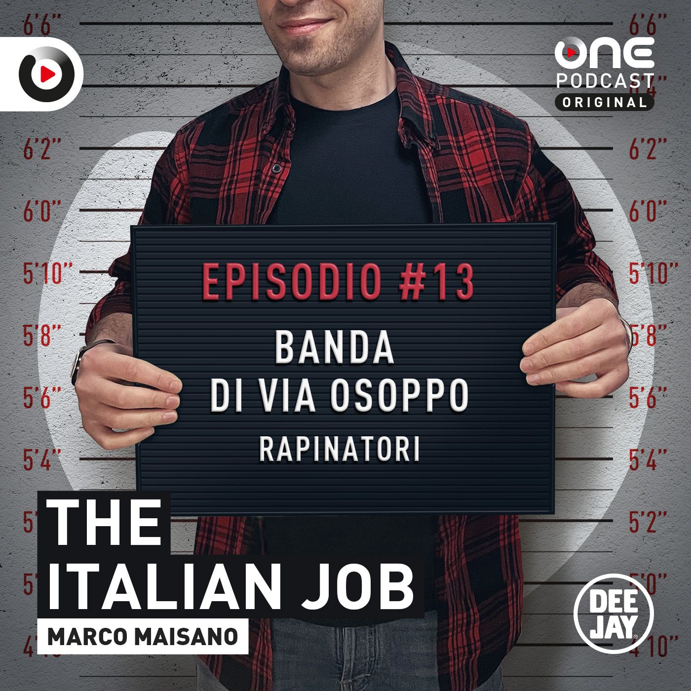 Episodio 13: La rapina di via Osoppo e la banda del partigiano episode artwork