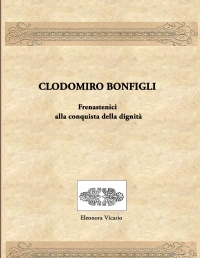ilmiolibro-clodomiro-bonfigli-libro-di-eleonora-vicario