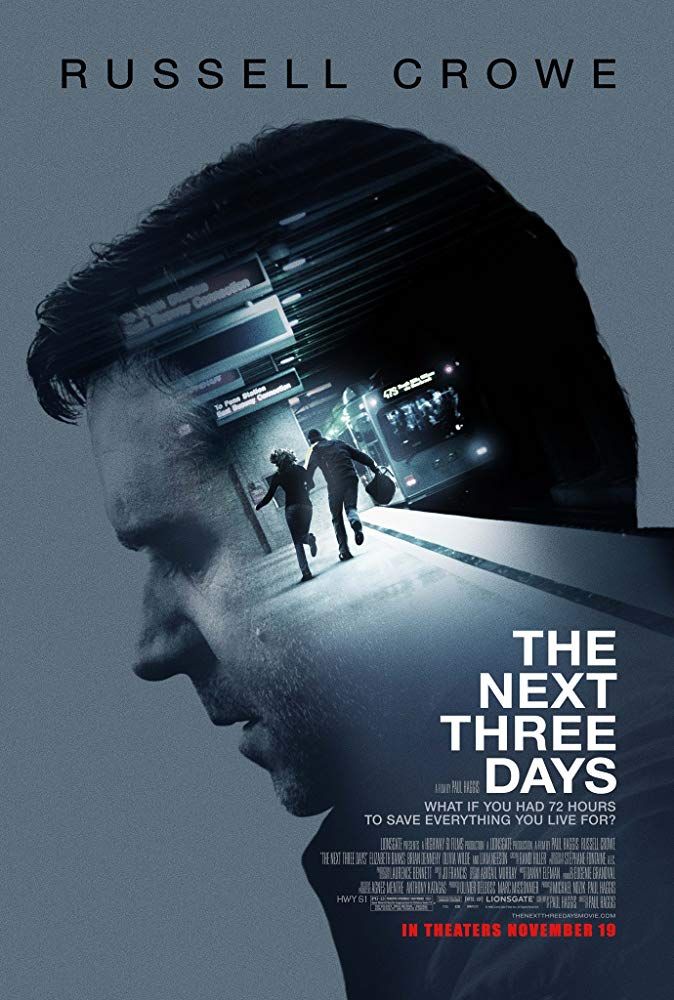 The Next Three Days Trama E Finale